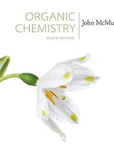 Organic Chemistry 9th Edition by John E. McMurry