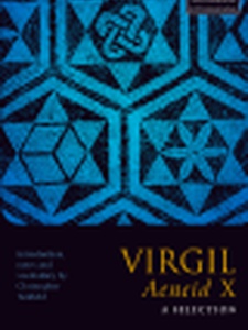 Virgil Aeneid X: A Selection - 1st Edition - Solutions And Answers ...