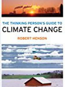 The Thinking Person's Guide to Climate Change - 1st Edition - Solutions ...