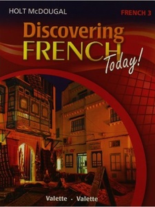 Discovering French Today! 3 1st Edition by Jean-Paul Valette, Rebecca M. Valette