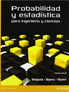 Probabilidad y Estadistica para Ingenieros y Ciencias 9th Edition by Raymond H. Myers, Ronald E. Walpole, Sharon L. Myers