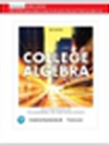 College Algebra in Context with Applications for the Managerial, Life, and Social Sciences 6th Edition by Lisa S. Yocco, Ronald J. Harshbarger