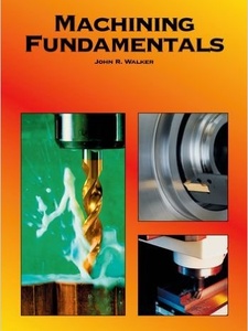 Machining Fundamentals - 8th Edition - Solutions And Answers | Quizlet