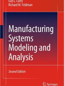 Manufacturing Systems Modeling and Analysis - 2nd Edition - Solutions ...