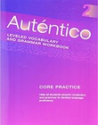 Solutions To Autentico 18 Leveled Vocab And Grammar Workbook Level 1 Homework Help And Answers Slader