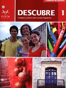 Descubre 1: Cuaderno de práctica 1st Edition by Vista Higher Learning Staff