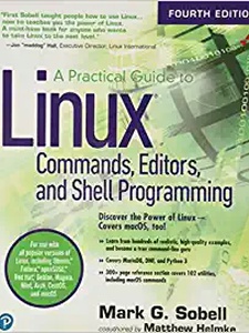 A Practical Guide to Linux Commands, Editors, and Shell Programming ...