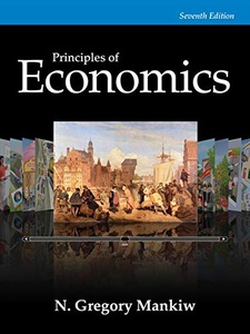 Principles of Economics 7th Edition by N. Gregory Mankiw
