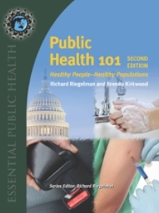 Public Health 101 - 2nd Edition - Solutions And Answers | Quizlet