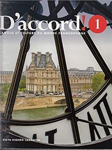 D'accord! Level 1: Langue et Culture Du Monde Francophone 3rd Edition by Vista Higher Learning Staff