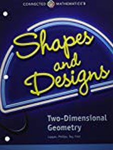 Connected Mathematics 3: Shapes and Designs, Two-Dimensional Geometry 1st Edition by Prentice Hall