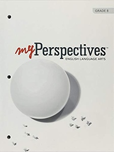 myPerspectives, English Language Arts, Grade 8 1st Edition by Savvas Learning Co