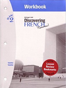 Discovering French, Nouveau!: Blanc 2, Student Workbook 1st Edition by Jean-Paul Valette, Rebecca M. Valette