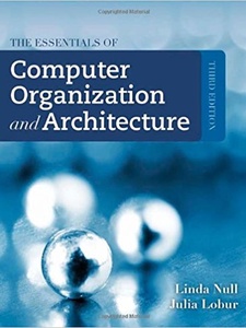 Essentials Of Computer Organization And Architecture - 3rd Edition ...