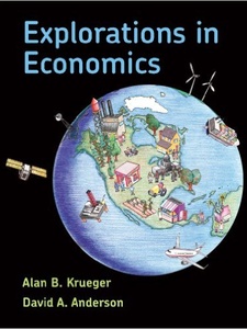 Explorations in Economics 1st Edition by Alan Krueger
