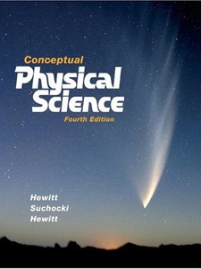 Conceptual Physical Science 4th Edition by John A. Suchocki, Paul G. Hewitt