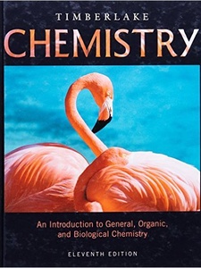 Chemistry: An Introduction to General, Organic, and Biological Chemistry 11th Edition by Karen C. Timberlake