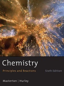 Chemistry: Principles and Reactions 6th Edition by Cecile N. Hurley, William L. Masterton