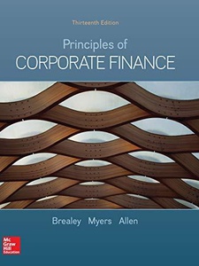 Principles of Corporate Finance 13th Edition by Franklin Allen, Richard A. Brealey, Stewart Myers