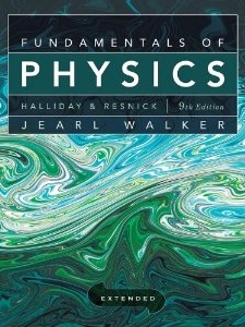 Fundamentals of Physics, Extended 9th Edition by Halliday, Resnick, Walker
