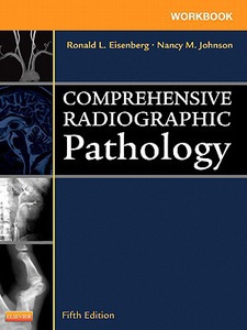 Free Solutions for Comprehensive Radiographic Pathology, Workbook 5th ...