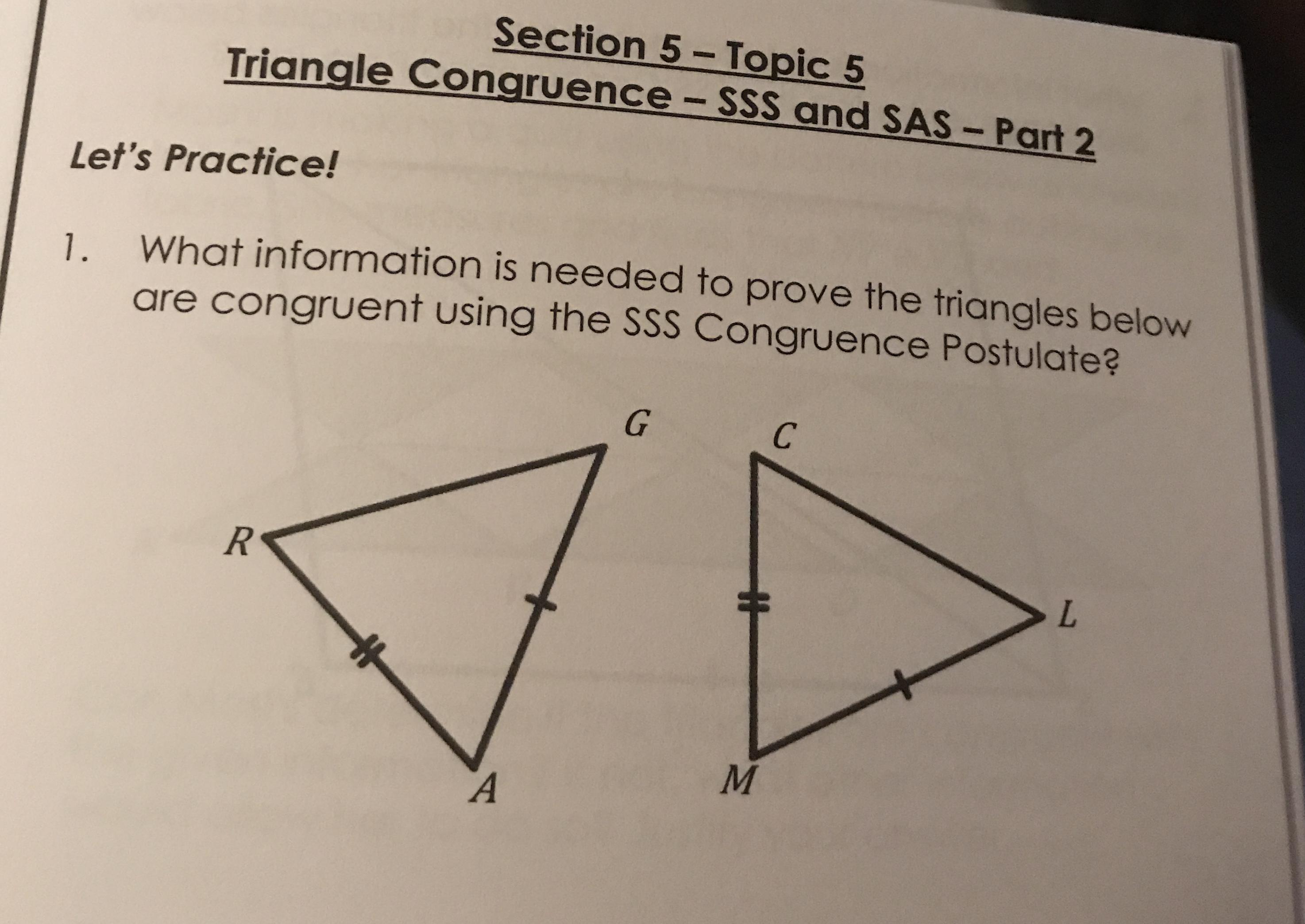 Solved Can you use the SSS Postulate or the SAS Postulate to