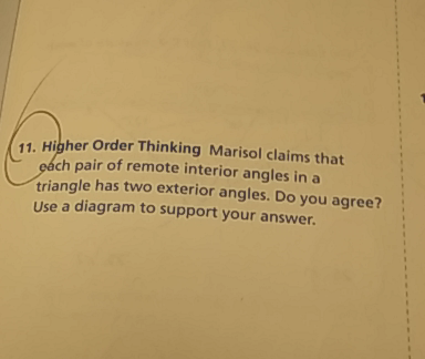 Marisol Claims That Each Pair Of Remote Interior Angles In A