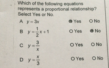 Which Of The Following Equations Represents A Proportional Relationship Select Yes Or No A Y 3x Yes No B Y 1 2 X 1 Yes No C Y 3 X Yes No D Y X 3 Yes No Homework Help