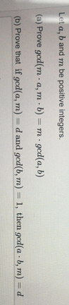 Let A, B And M Be Positive Integers. (a) Prove Gcd(ma,mb)=m | Quizlet