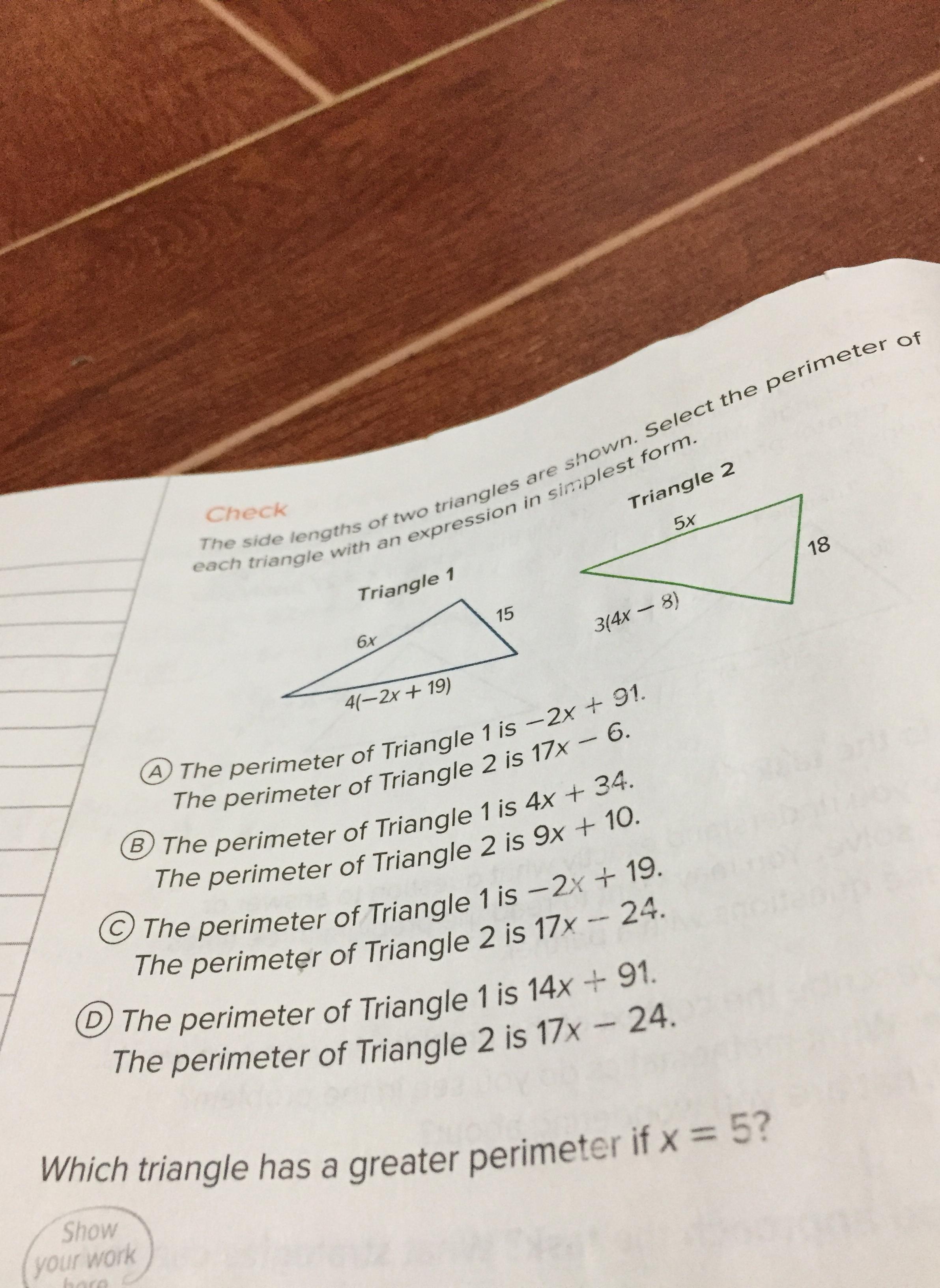 The side lengths of two triangles are shown. Select the peri Quizlet