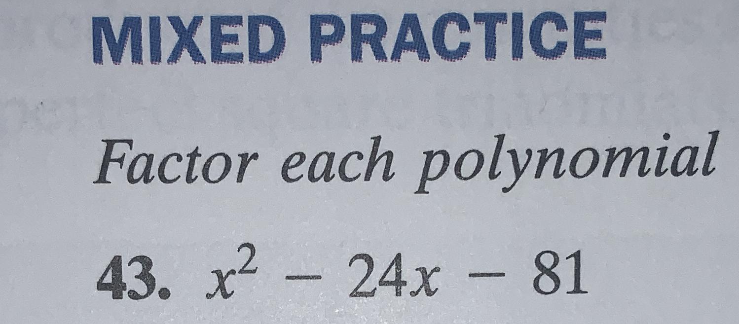 factor-each-polynomial-x-2-24x-81