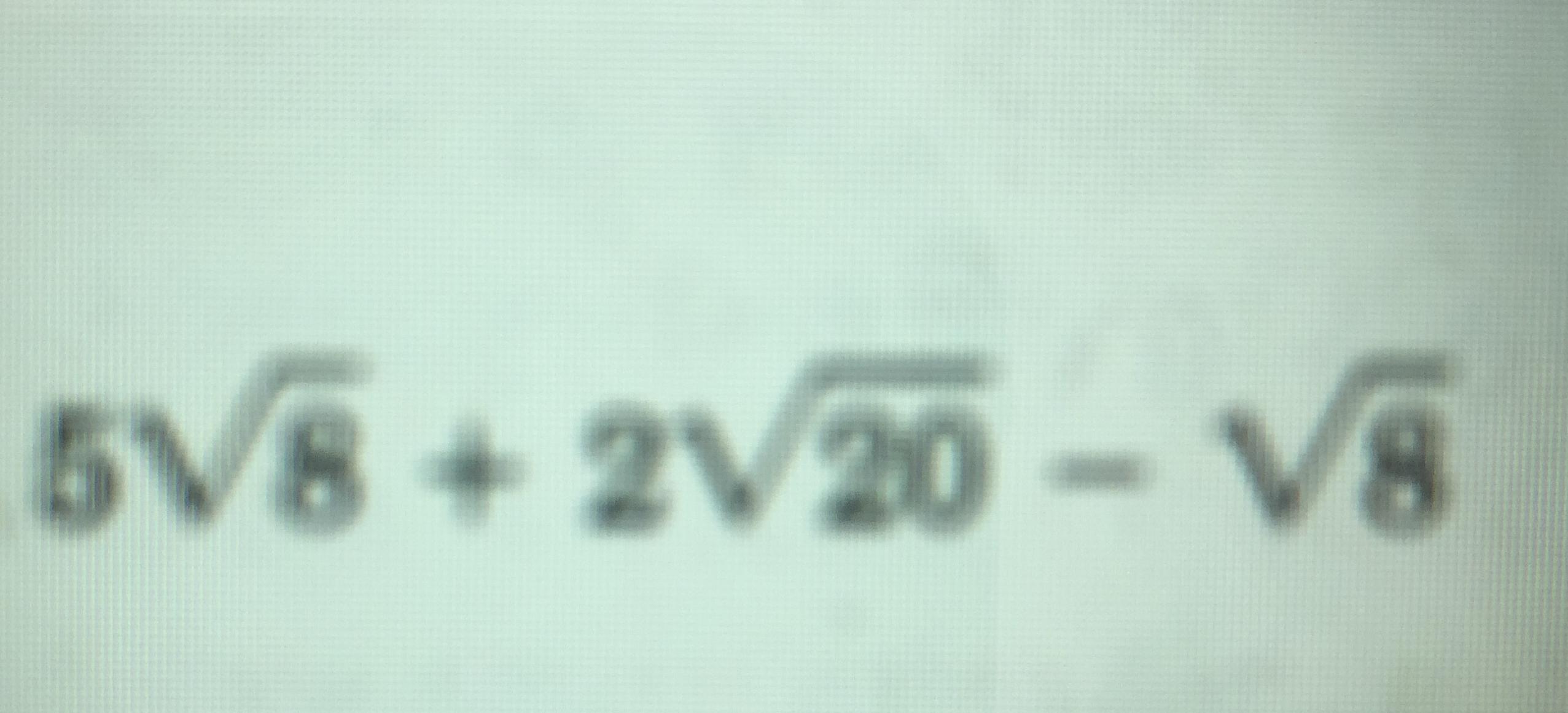 5-sqrt-8-2-sqrt-20-sqrt-8