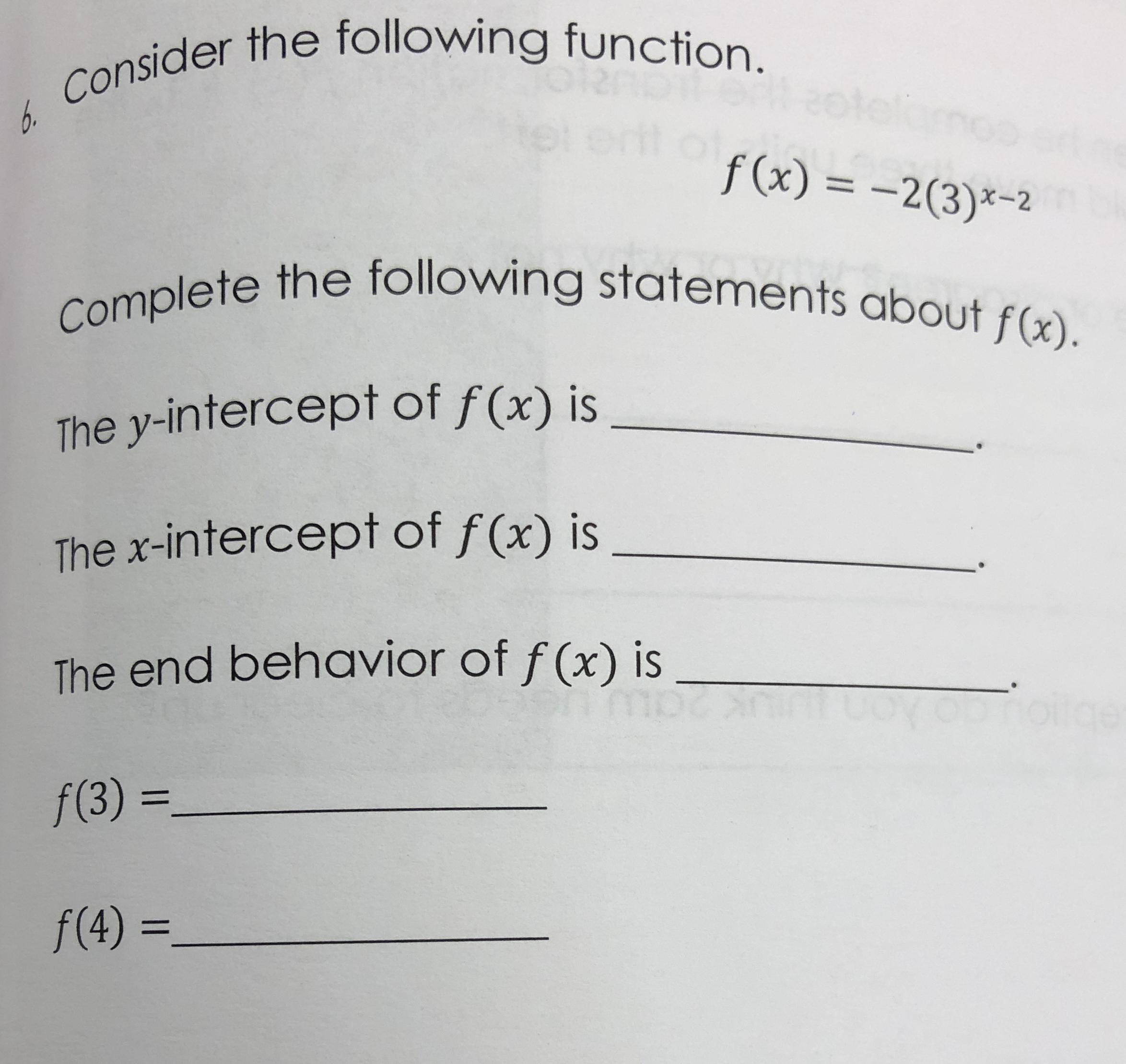 Consider The Following Function F X 2 3 X 2 Complete The Following Statements About Math F X Math The Math Y Math Intercept Of