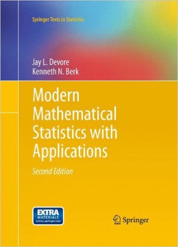 Modern Mathematical Statistics with Applications - 2nd