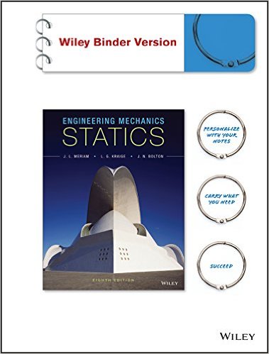 holdall Resonate Statistikker Engineering Mechanics: Statics - 8th Edition - Solutions and Answers |  Quizlet