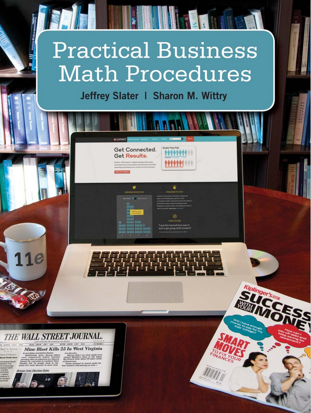 Mathematical processing. Business Math. Practical Business Math procedures 12th Edition.