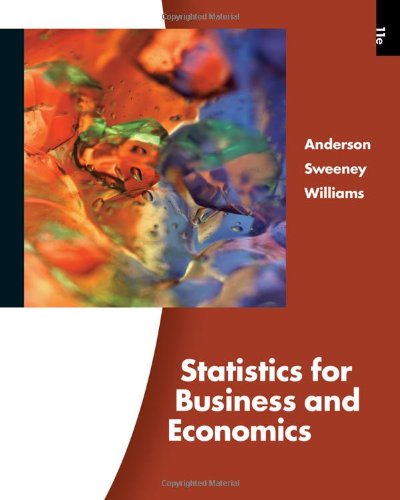 Statistics For Business And Economics - 9780324783254 - Exercise 46 ...