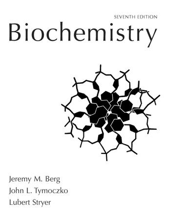 Biochemistry. Jeremy M. Berg, John L. Tymoczko, Lubert