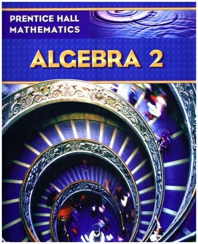 Algebra 2 - 9780131339989 - Exercise 2 | Quizlet